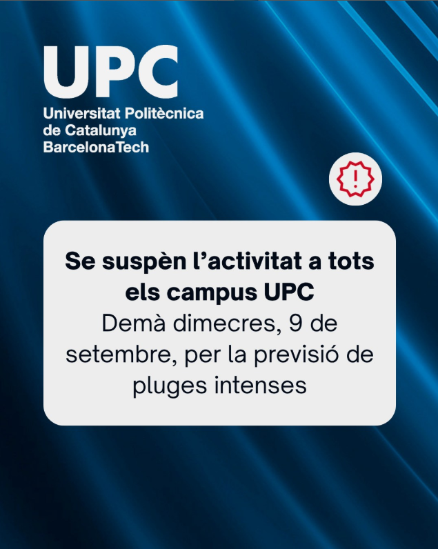 La UPC suspèn tota l'activitat el 9 de setembre arran de l'activació del Pla especial d'emergències per inundacions de Catalunya (INUNCAT)