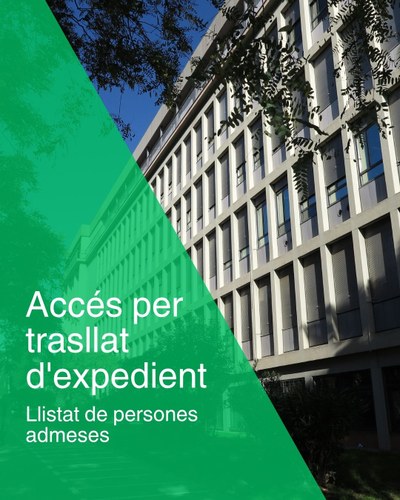 Admissió per trasllat d'expedient a les titulacions de grau