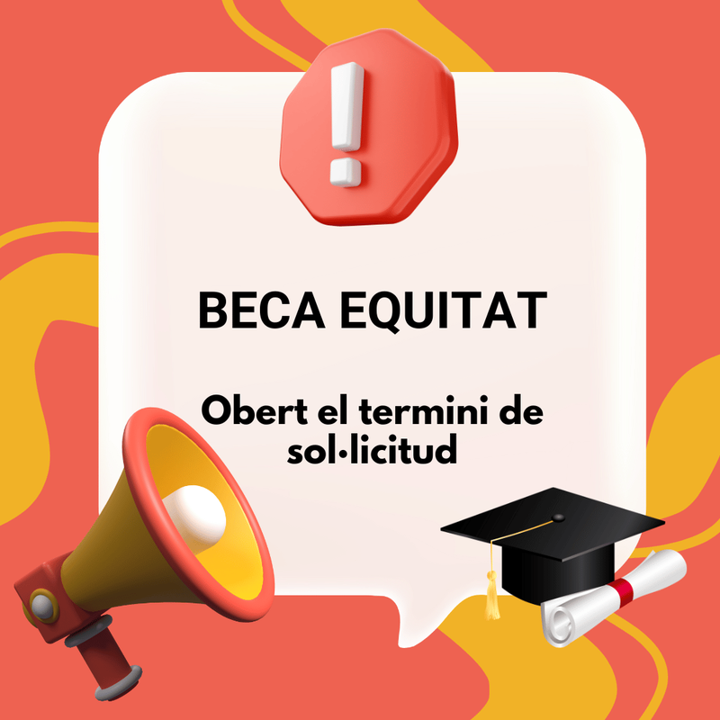 Obert el termini per demanar la Beca Equitat