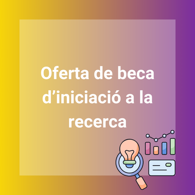 Oferta de beca per donar suport al GRIC