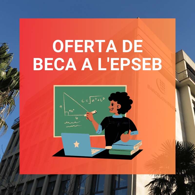 Oferta d'1 beca per fer mentories a estudiantat del grau en Enginyeria en Geoinformació i Geomàtica