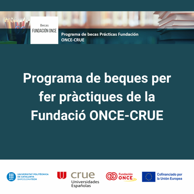 Programa de beques per fer pràctiques de la Fundació ONCE-CRUE