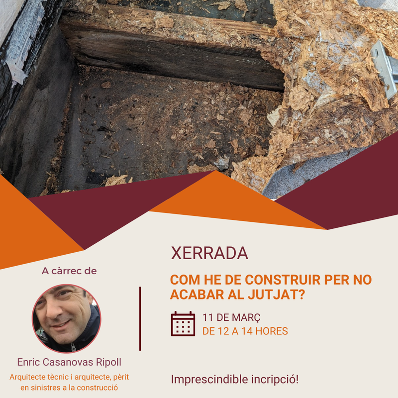 Xerrada “Com he de construir per no acabar al jutjat?”