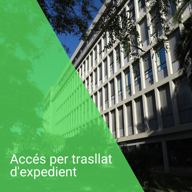 Accés per trasllat d'expedient a les titulacions de grau - curs 2025-2026 - 1r Q