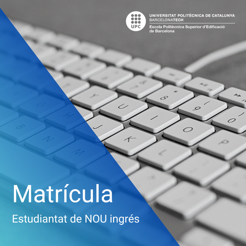 Informació de la Matrícula 2025-2026 - Estudiantat de NOU ingrés