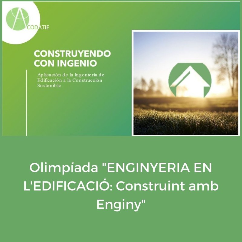 V Olimpíada "Enginyeria en l'edificació: construint amb enginy"