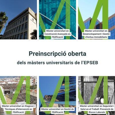 Preinscripció oberta als màsters universitaris impartits a l'EPSEB