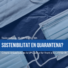 Taula rodona: Sostenibilitat en quarantena? Criteris ambientals de la UPC per a fer front a la COVID-19