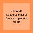 Convocatòria d'ajuts del Centre de Cooperació per al Desenvolupament (CCD)