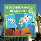 Sessió informativa de mobilitat internacional