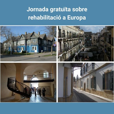 Jornada gratuïta sobre rehabilitació a Europa