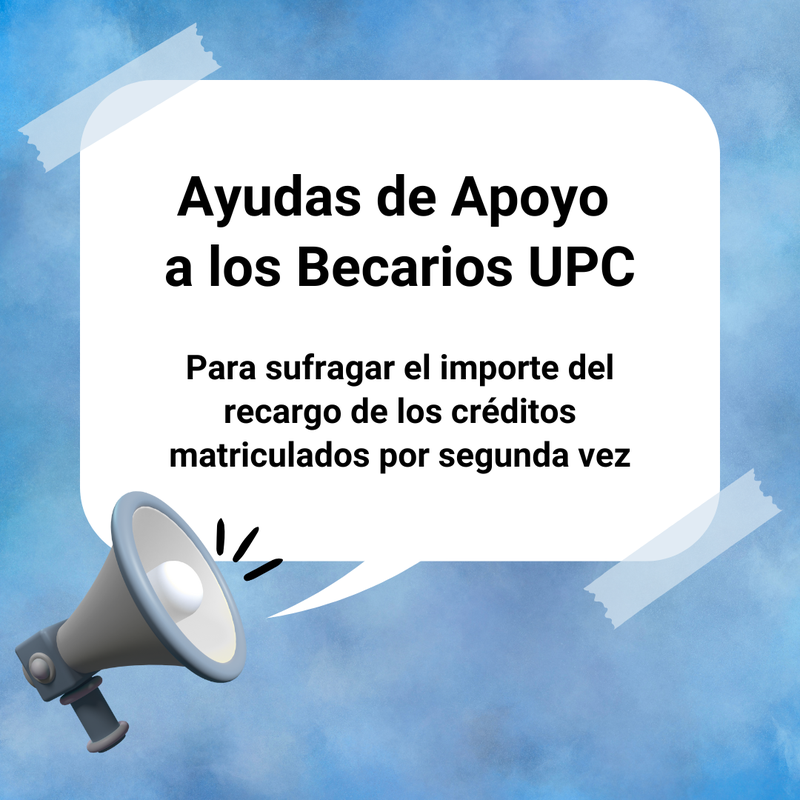 Ayudas de Apoyo a los Becarios UPC