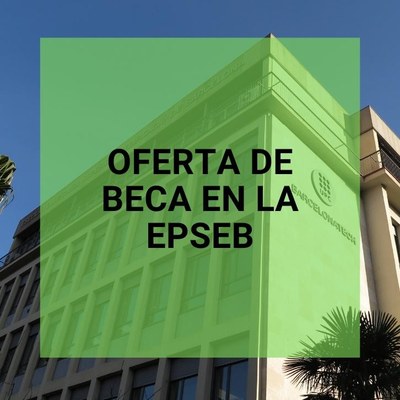 Oferta de beca de aprendizaje en la EPSEB