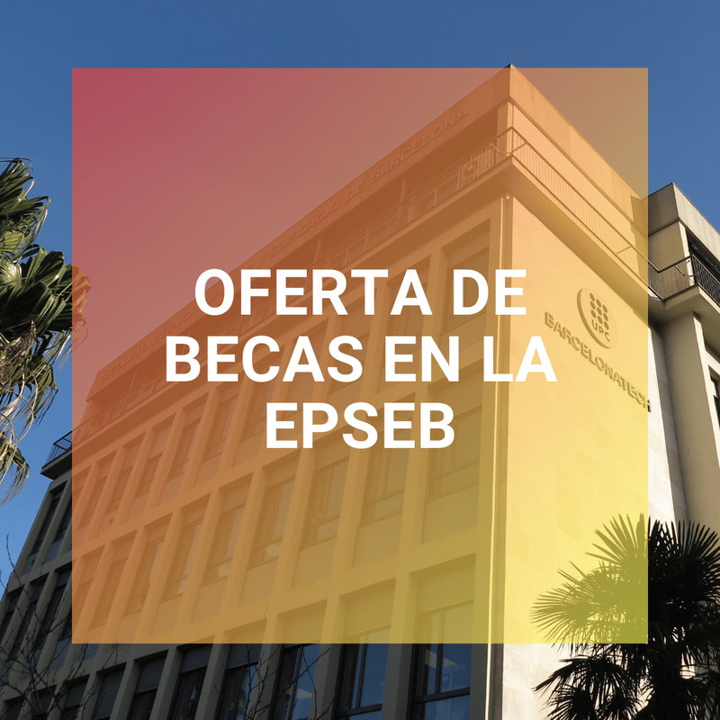 Oferta de becas en la EPSEB