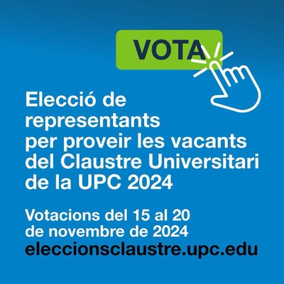 Elecciones de representantes para proveer las vacantes del Claustro Universitario de la UPC 2024