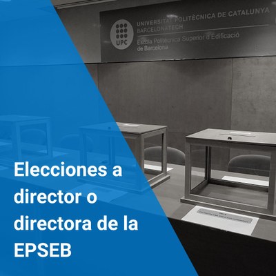 Elecciones a director o directora de la EPSEB