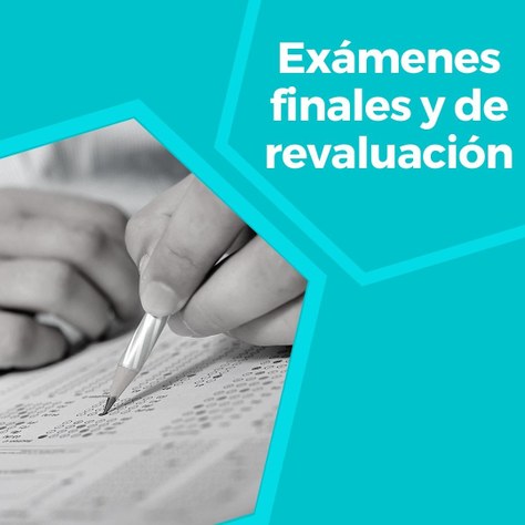 Calendario exámenes finales y de revaluación - curso 2021-2022 - 2º cuatrimestre