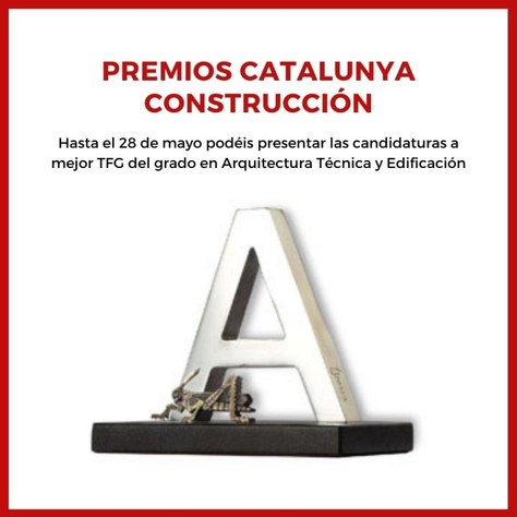 Convocada la 18ª edición de los Premios Catalunya Construcción