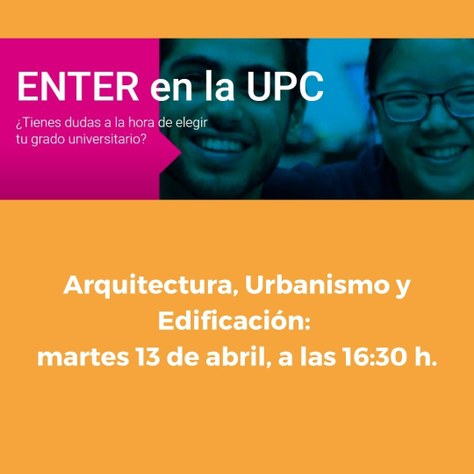 ENTER en la UPC sobre Arquitectura, Urbanismo y Edificación
