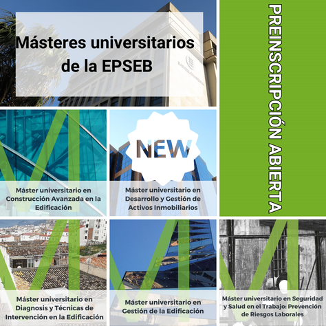 Preinscripción abierta a los másteres universitarios impartidos en la EPSEB