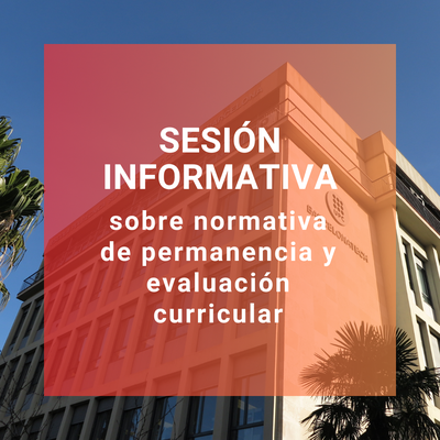 Sesión informativa sobre permanencia y evaluación curricular