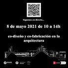 Jornadas de debate: co-diseño y co-fabricación en la arquitectura