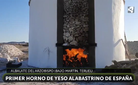 Primer horno de yeso alabastrino en España
