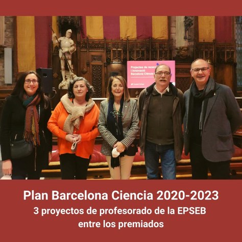 Tres proyectos con participación de profesorado de la EPSEB entre los siete premiados en el Plan Barcelona Ciencia 2020-2023