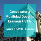 Convocatoria Movilidad Docente Erasmus+ STA (Acción KA103 - Europa)