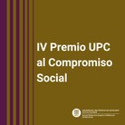 IV Premio UPC al Compromiso Social