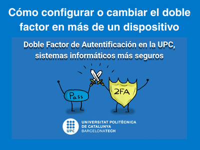 Configura el doble factor de autentificación de la UPC